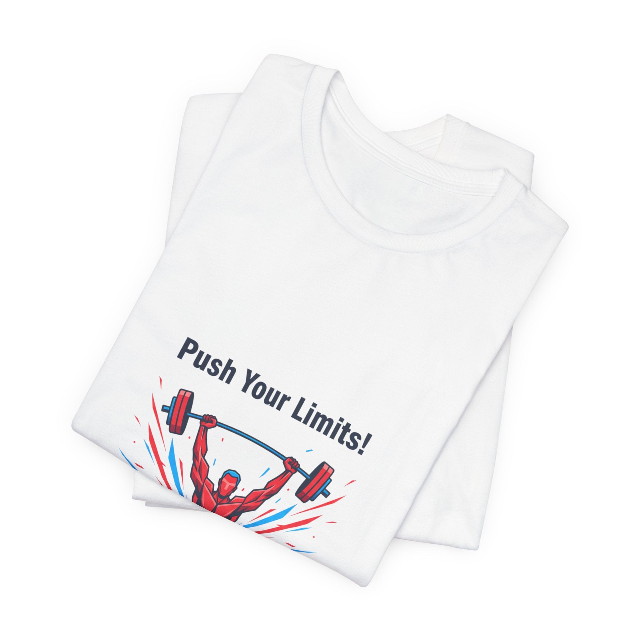 Push Your Limits Barbell, Workout Tee | Fitness Shirt, Gym Motivation