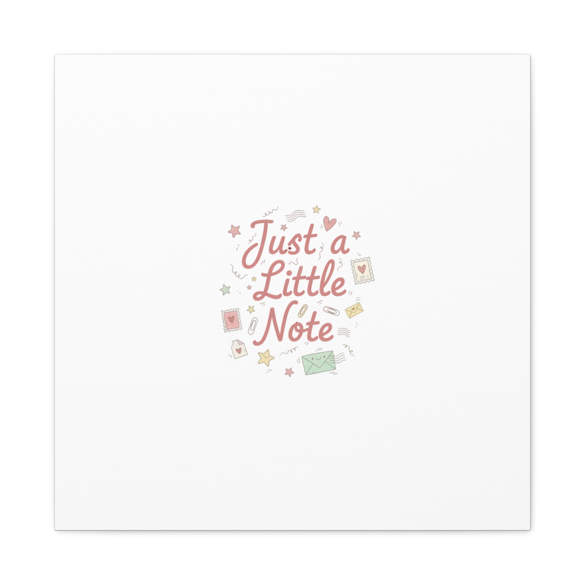 Just a Little Note Canvas | Handwritten Doodle Sketch Aesthetic
