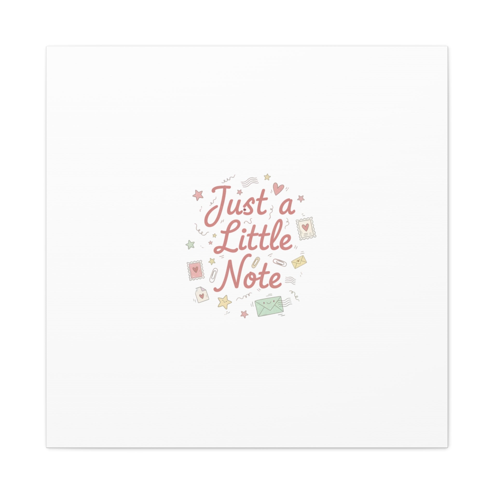 Just a Little Note Canvas | Handwritten Doodle Sketch Aesthetic
