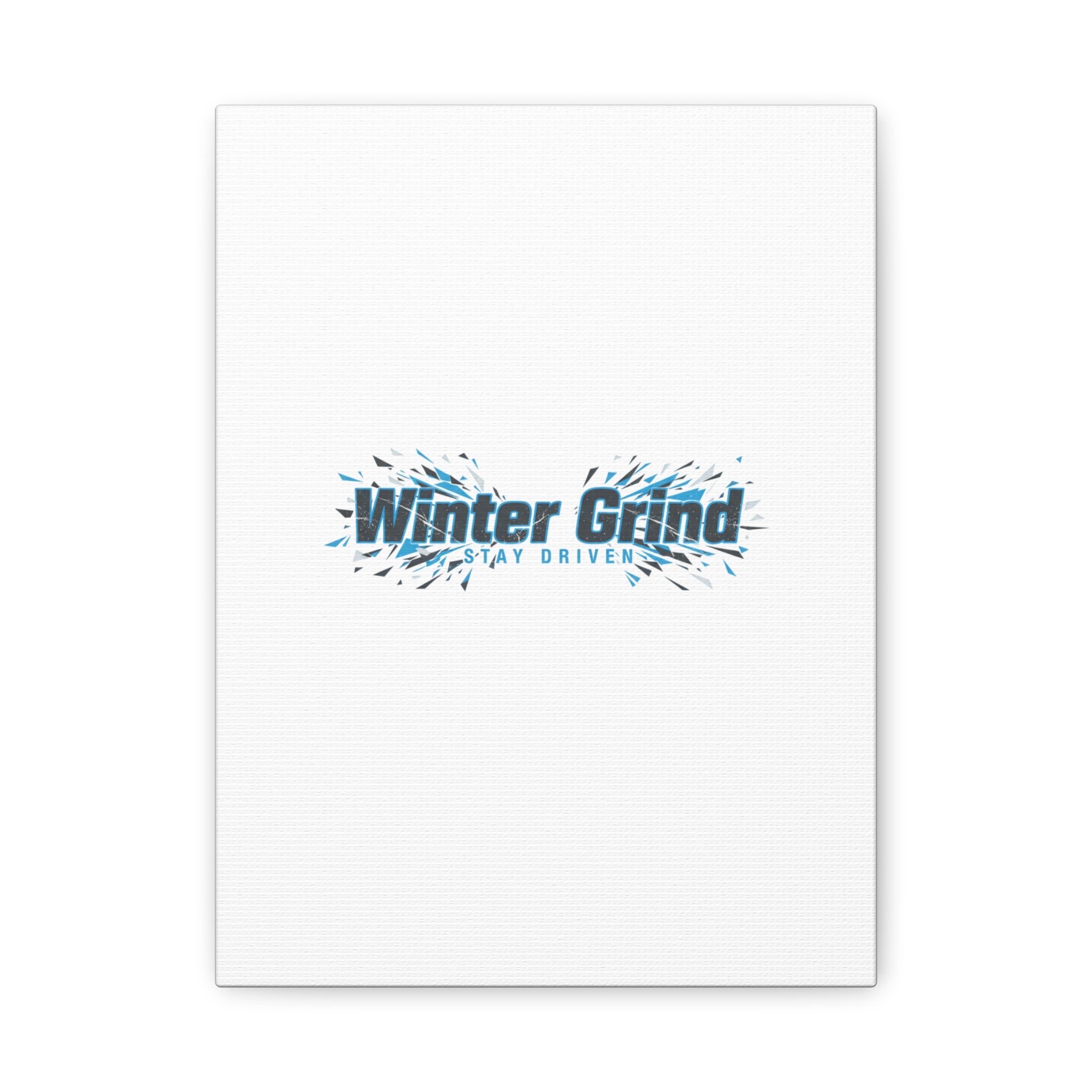 Winter Grind Canvas | Fitness Motivation, Sweat Through Winter Wall Art