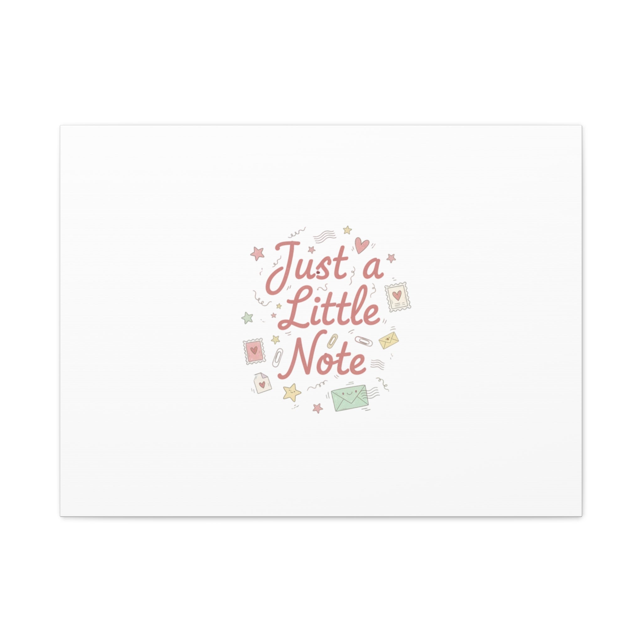 Just a Little Note Canvas | Handwritten Doodle Sketch Aesthetic