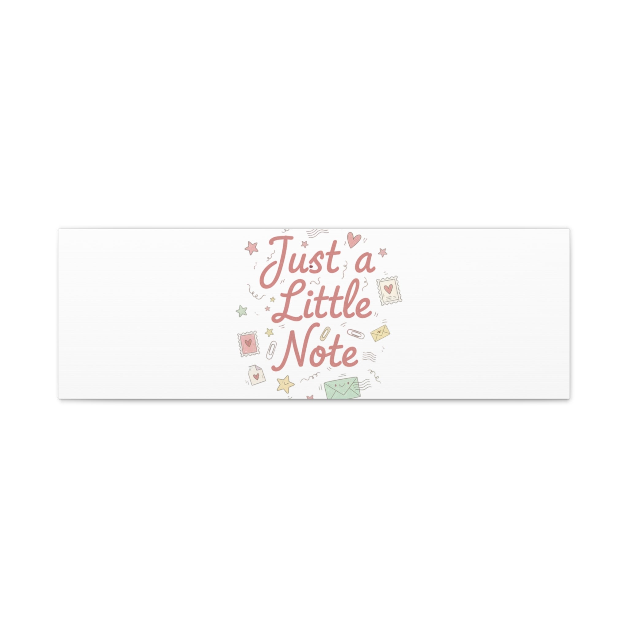 Just a Little Note Canvas | Handwritten Doodle Sketch Aesthetic