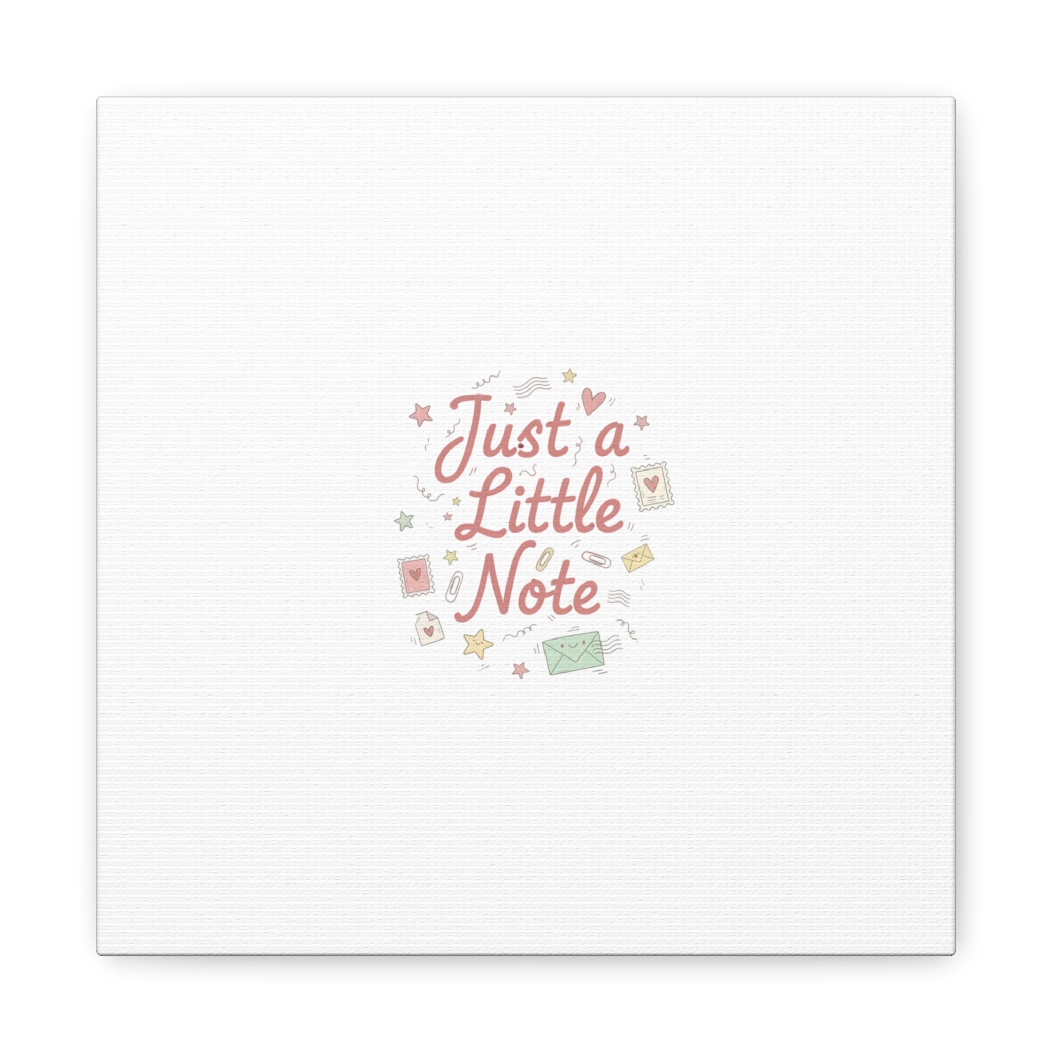 Just a Little Note Canvas | Handwritten Doodle Sketch Aesthetic