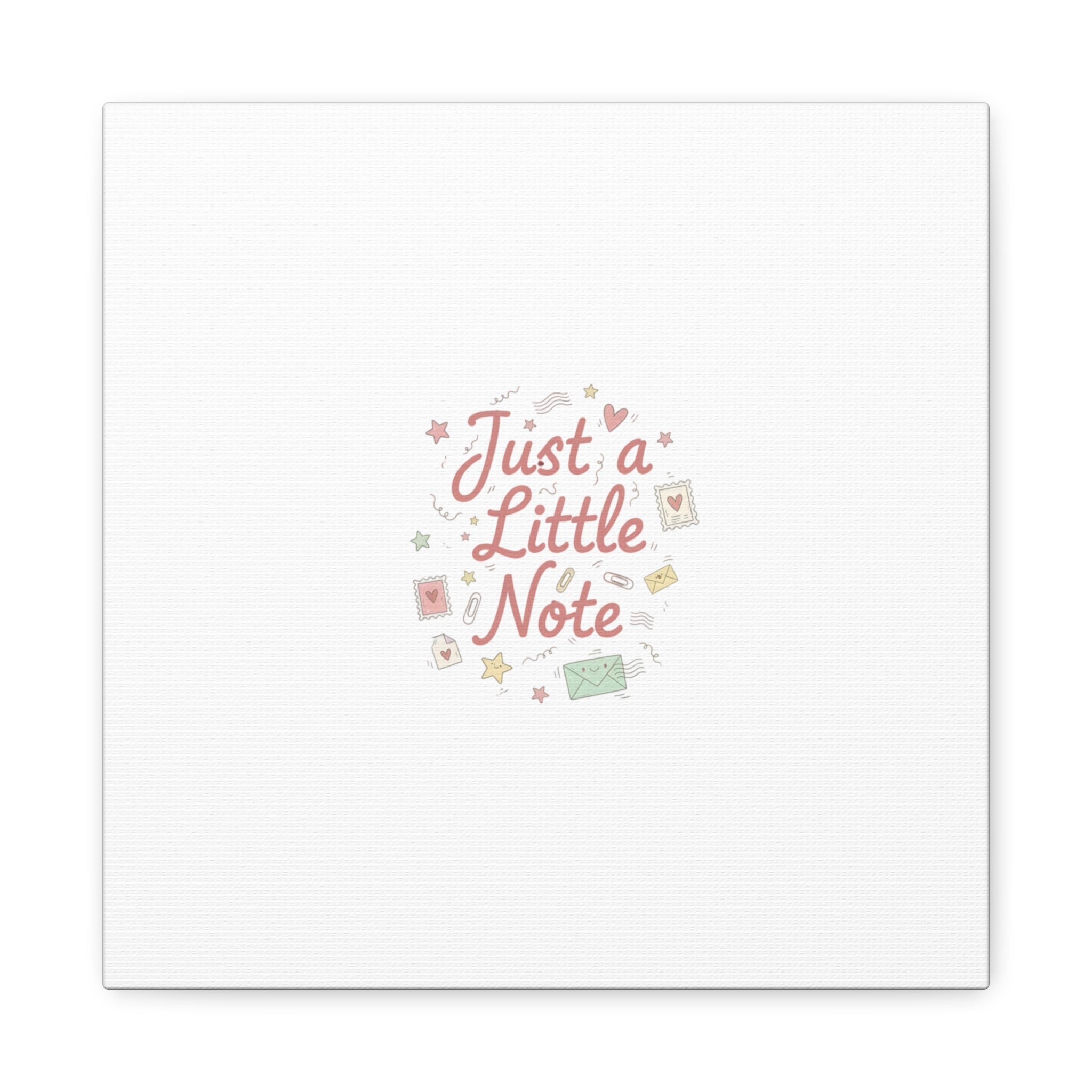 Just a Little Note Canvas | Handwritten Doodle Sketch Aesthetic