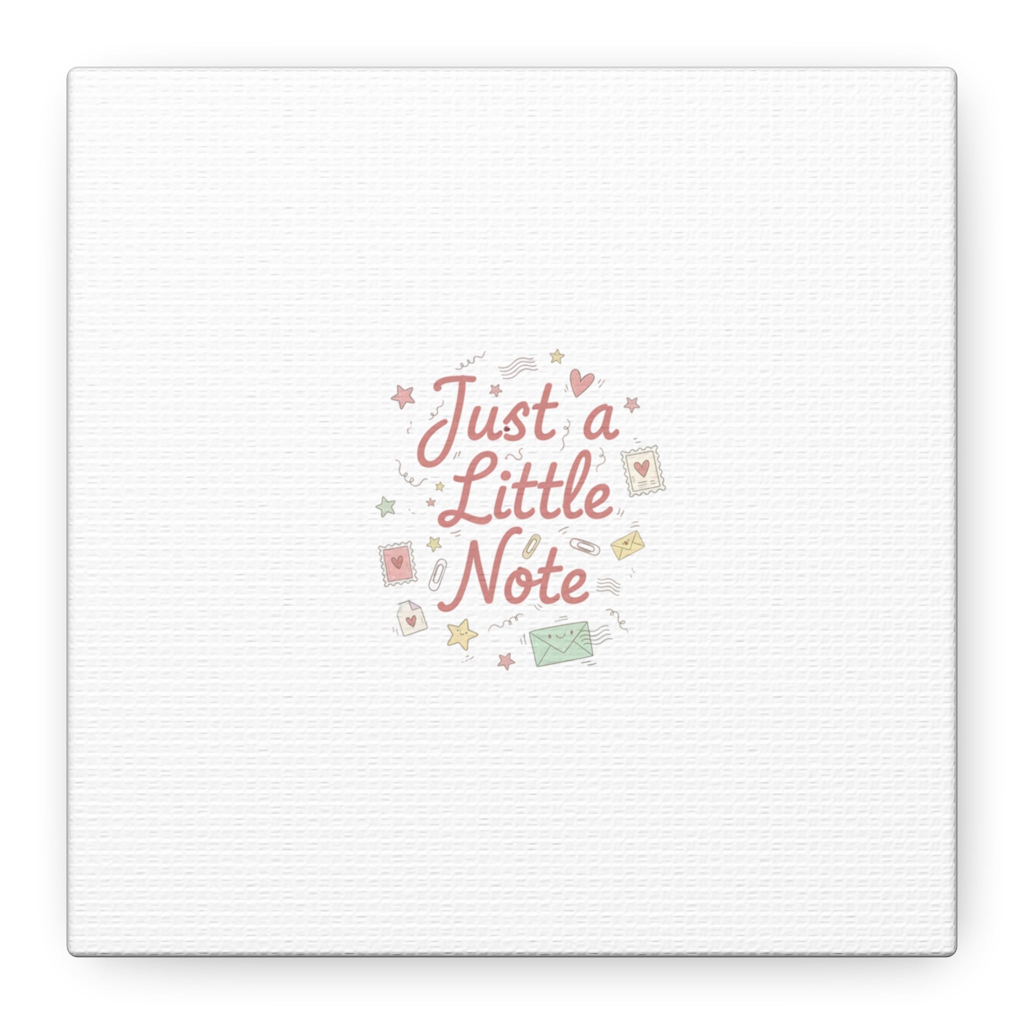Just a Little Note Canvas | Handwritten Doodle Sketch Aesthetic