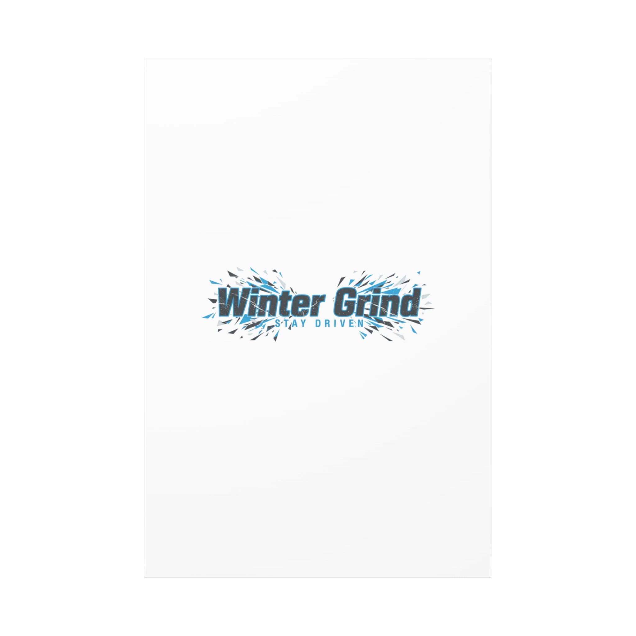 Winter Grind Canvas | Fitness Motivation, Sweat Through Winter Wall Art