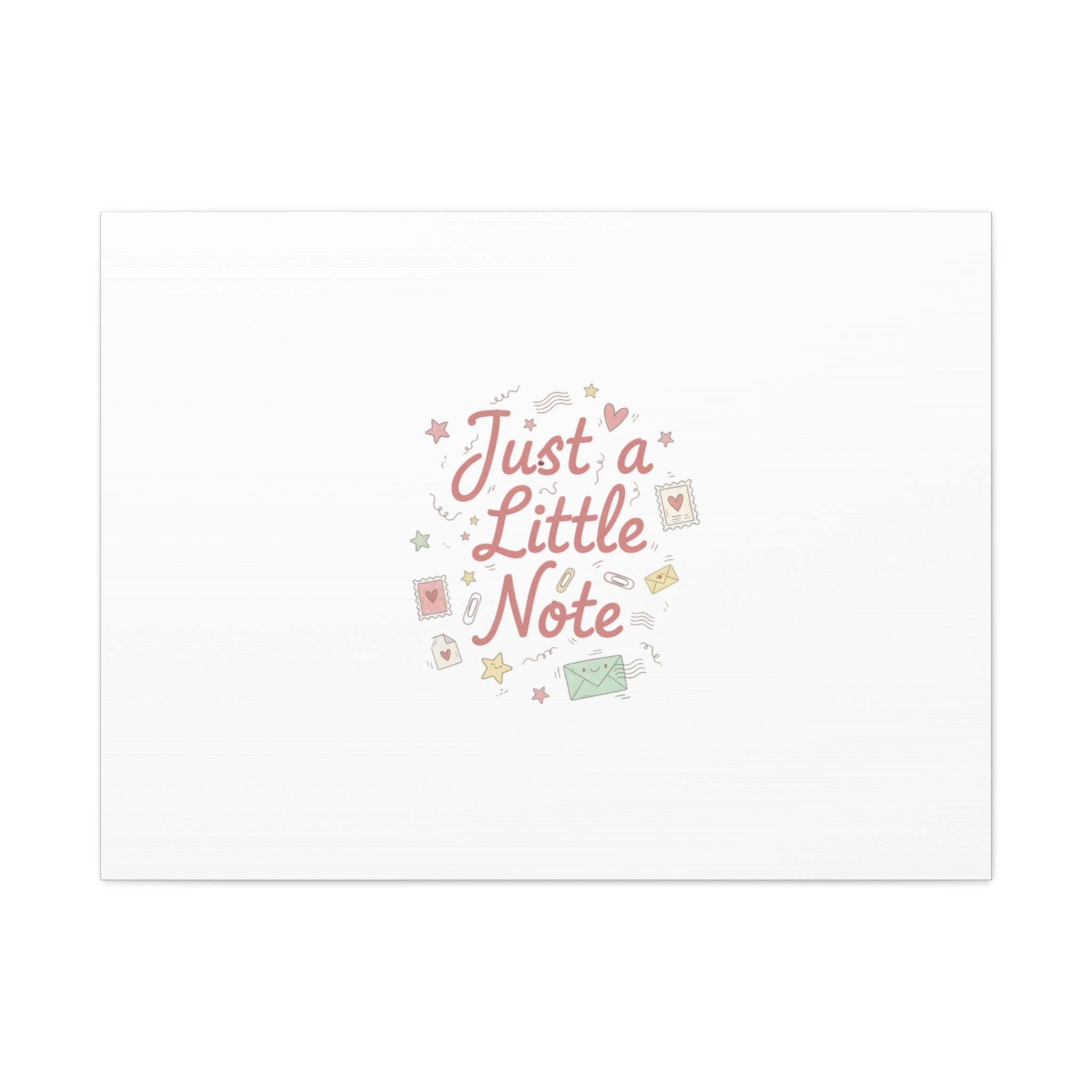 Just a Little Note Canvas | Handwritten Doodle Sketch Aesthetic