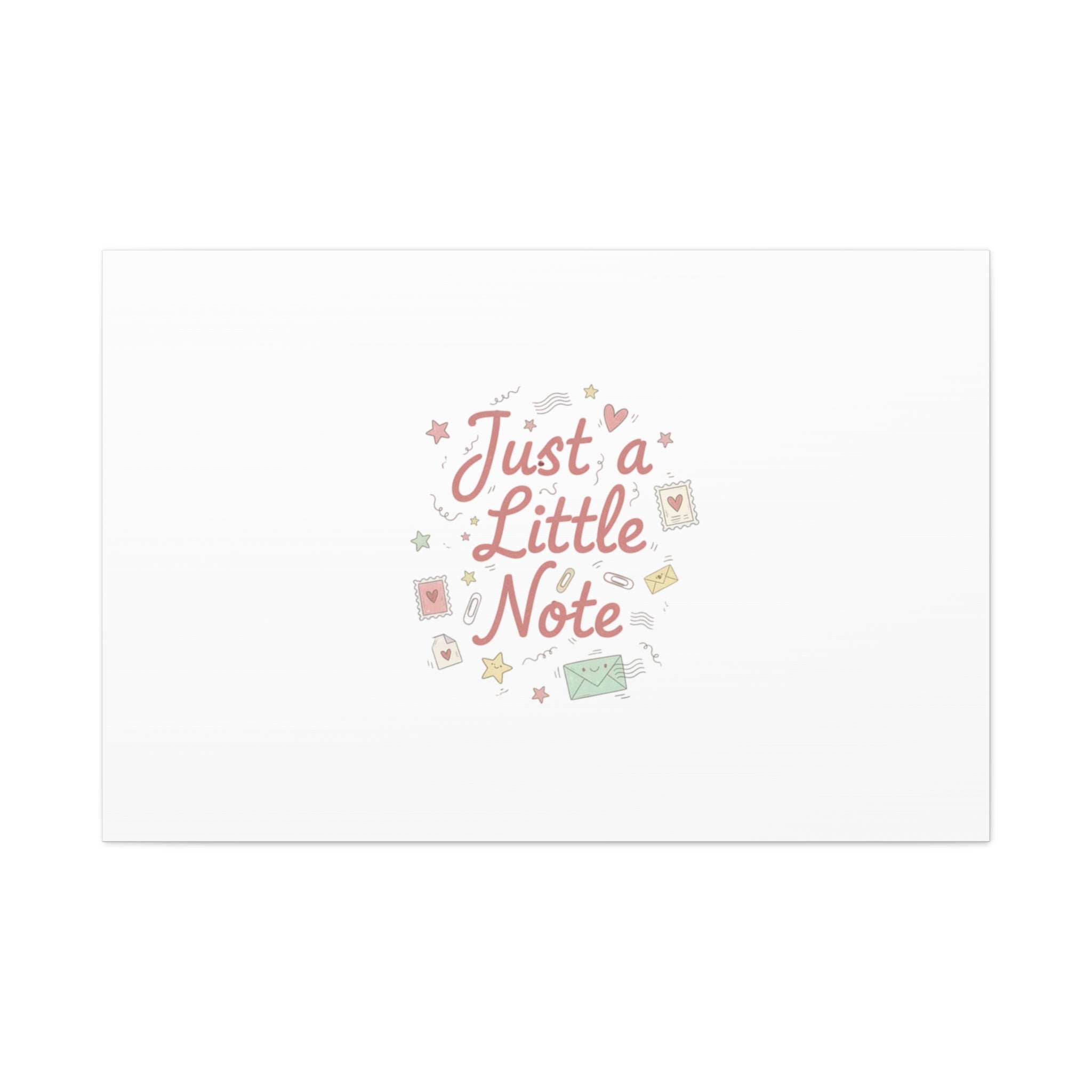Just a Little Note Canvas | Handwritten Doodle Sketch Aesthetic