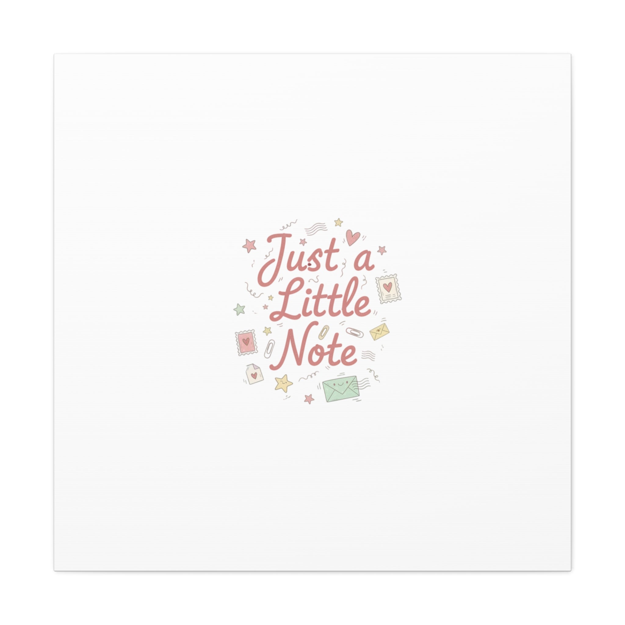 Just a Little Note Canvas | Handwritten Doodle Sketch Aesthetic