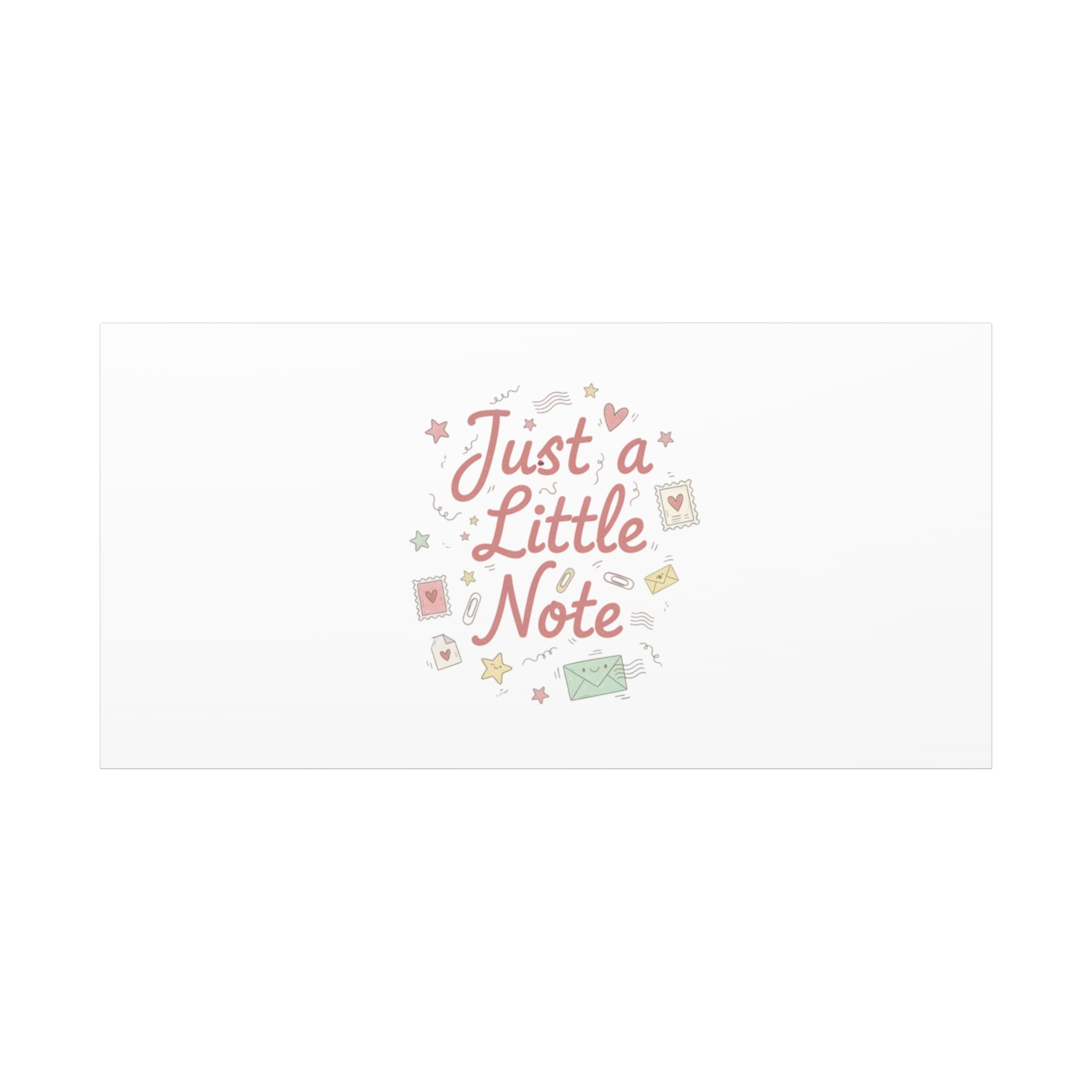 Just a Little Note Canvas | Handwritten Doodle Sketch Aesthetic