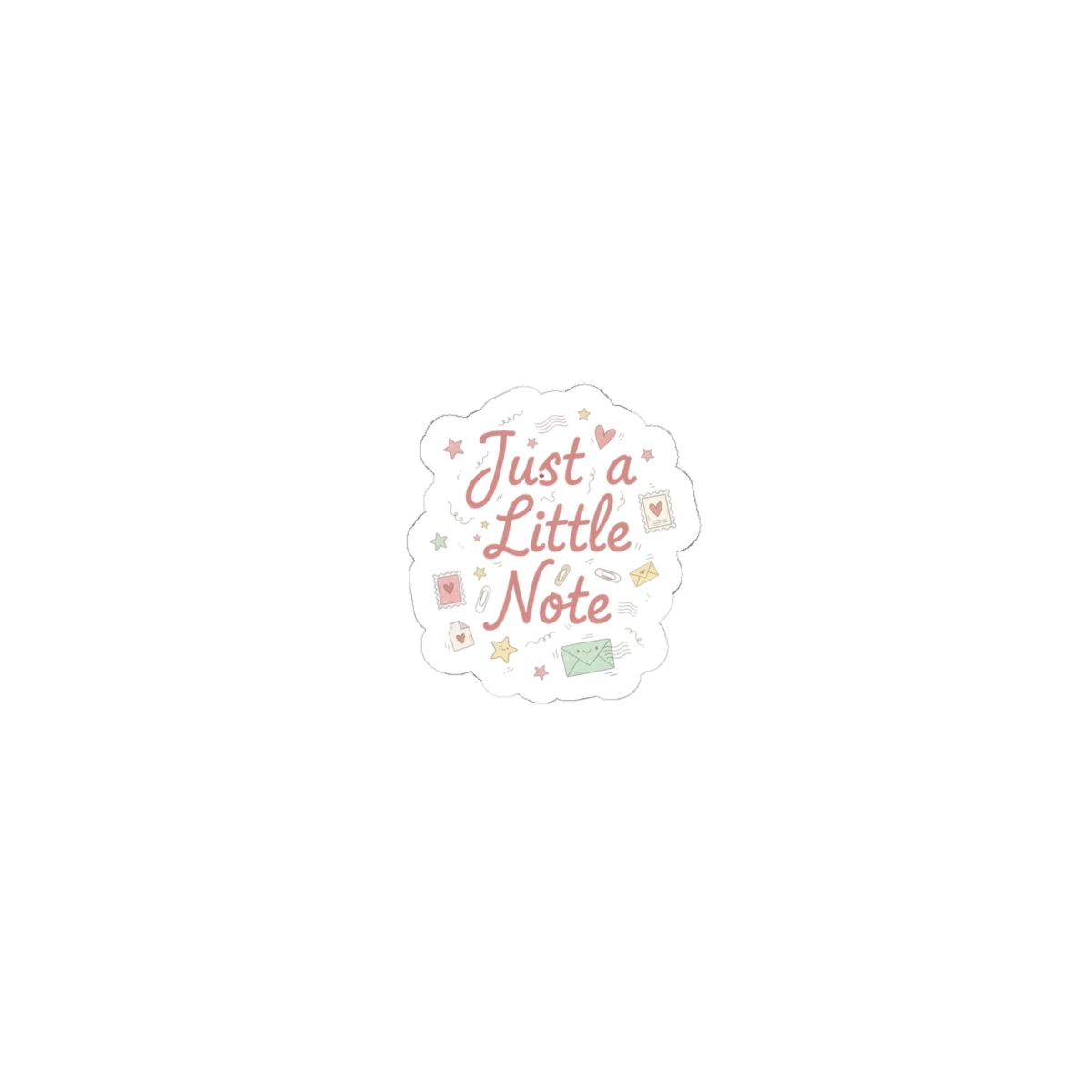 Just a Little Note Kiss-Cut Stickers | Handwritten Doodle Charm, Sketch Aesthetic