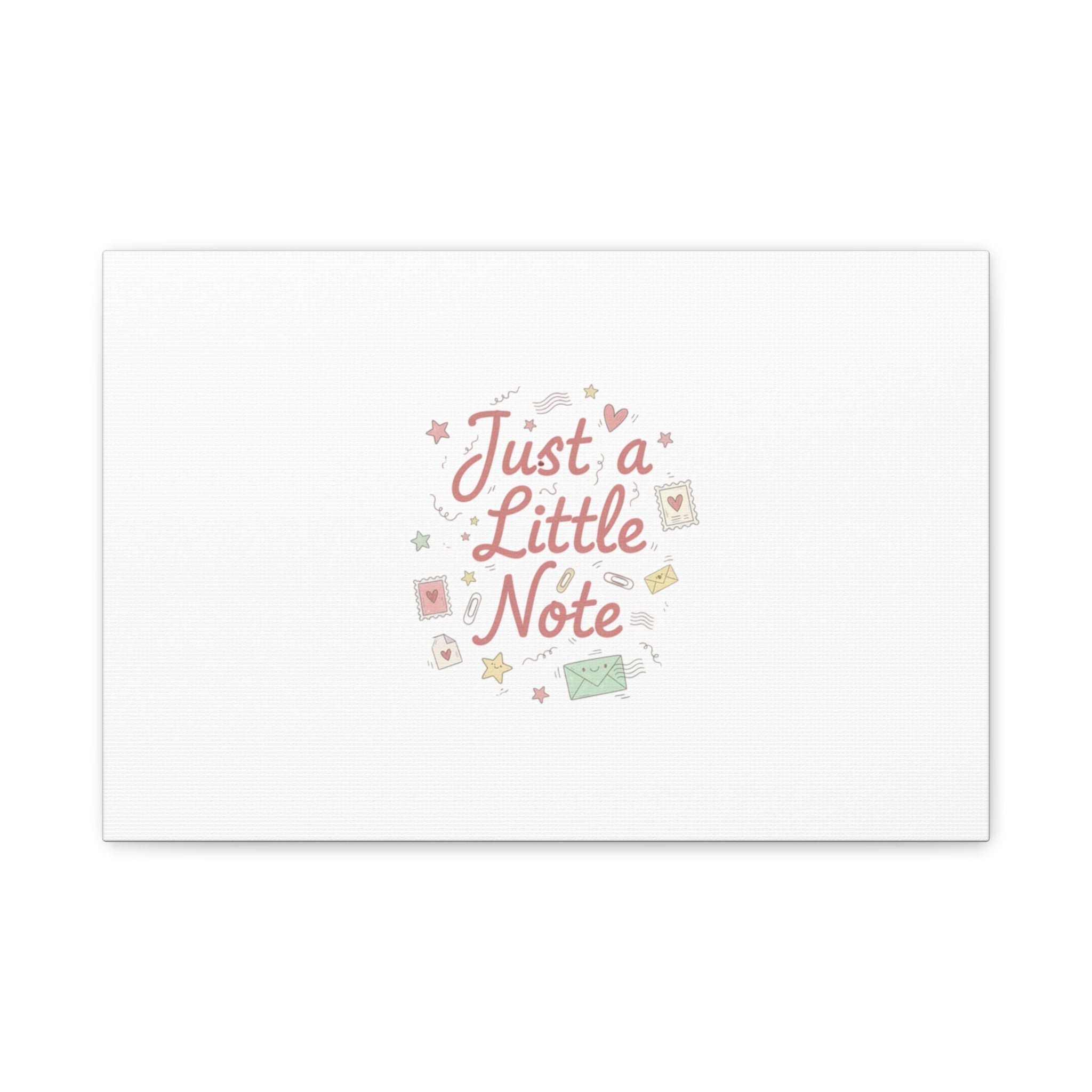 Just a Little Note Canvas | Handwritten Doodle Sketch Aesthetic
