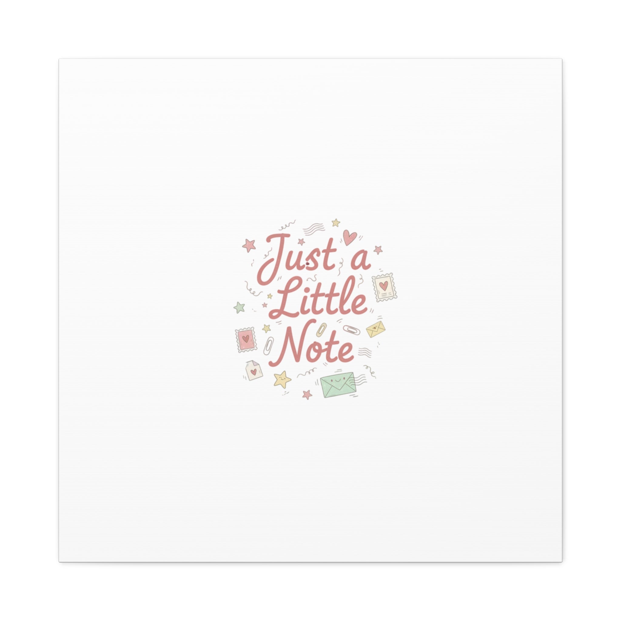 Just a Little Note Canvas | Handwritten Doodle Sketch Aesthetic