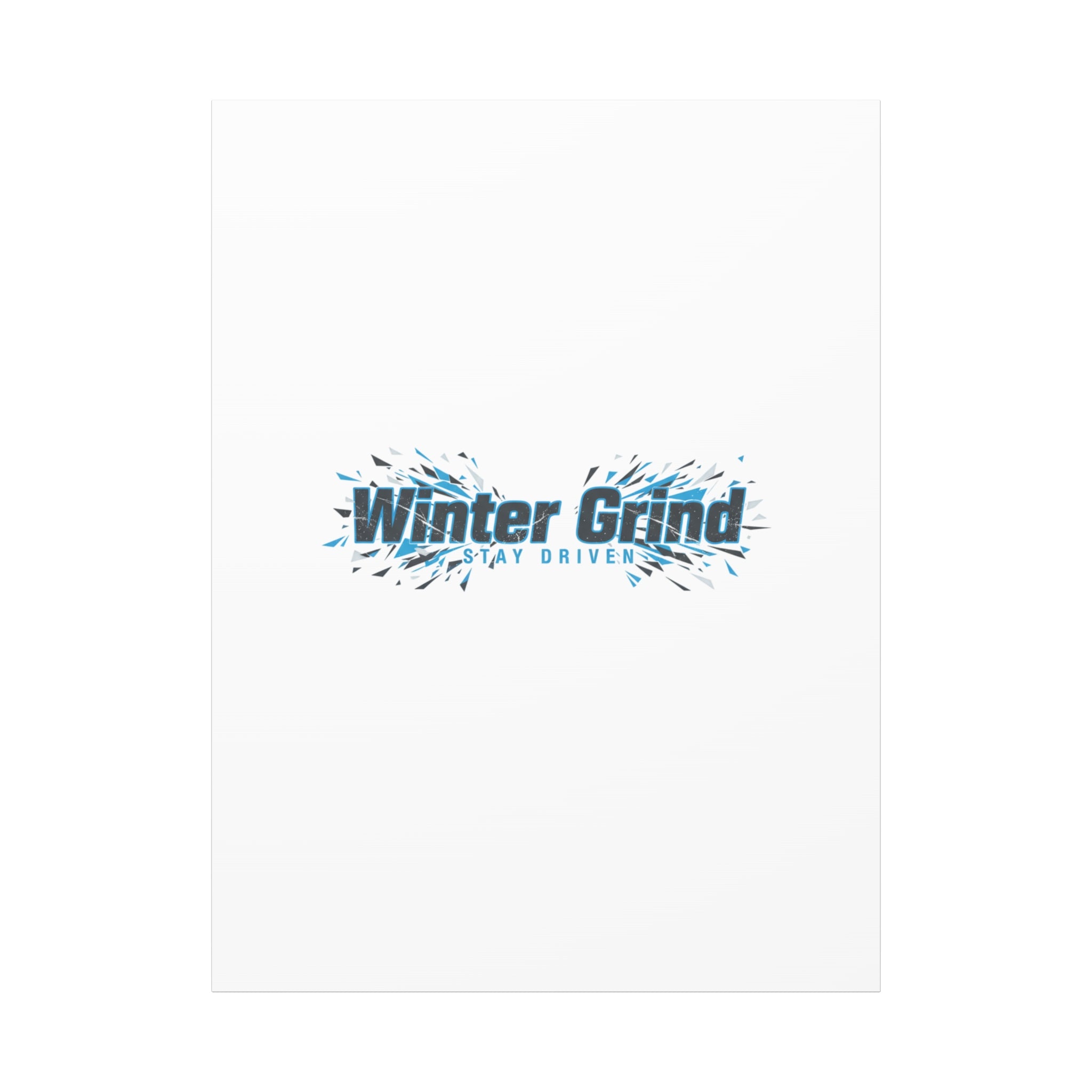 Winter Grind Canvas | Fitness Motivation, Sweat Through Winter Wall Art