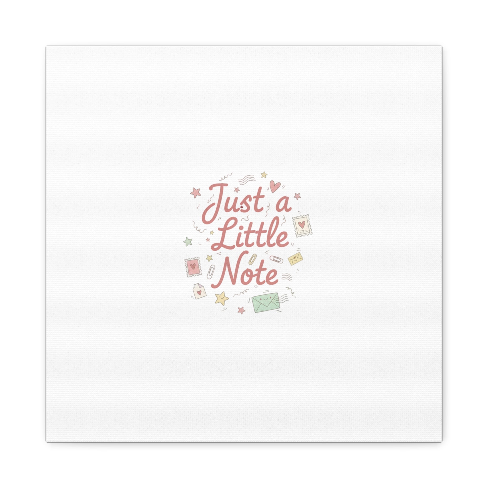 Just a Little Note Canvas | Handwritten Doodle Sketch Aesthetic
