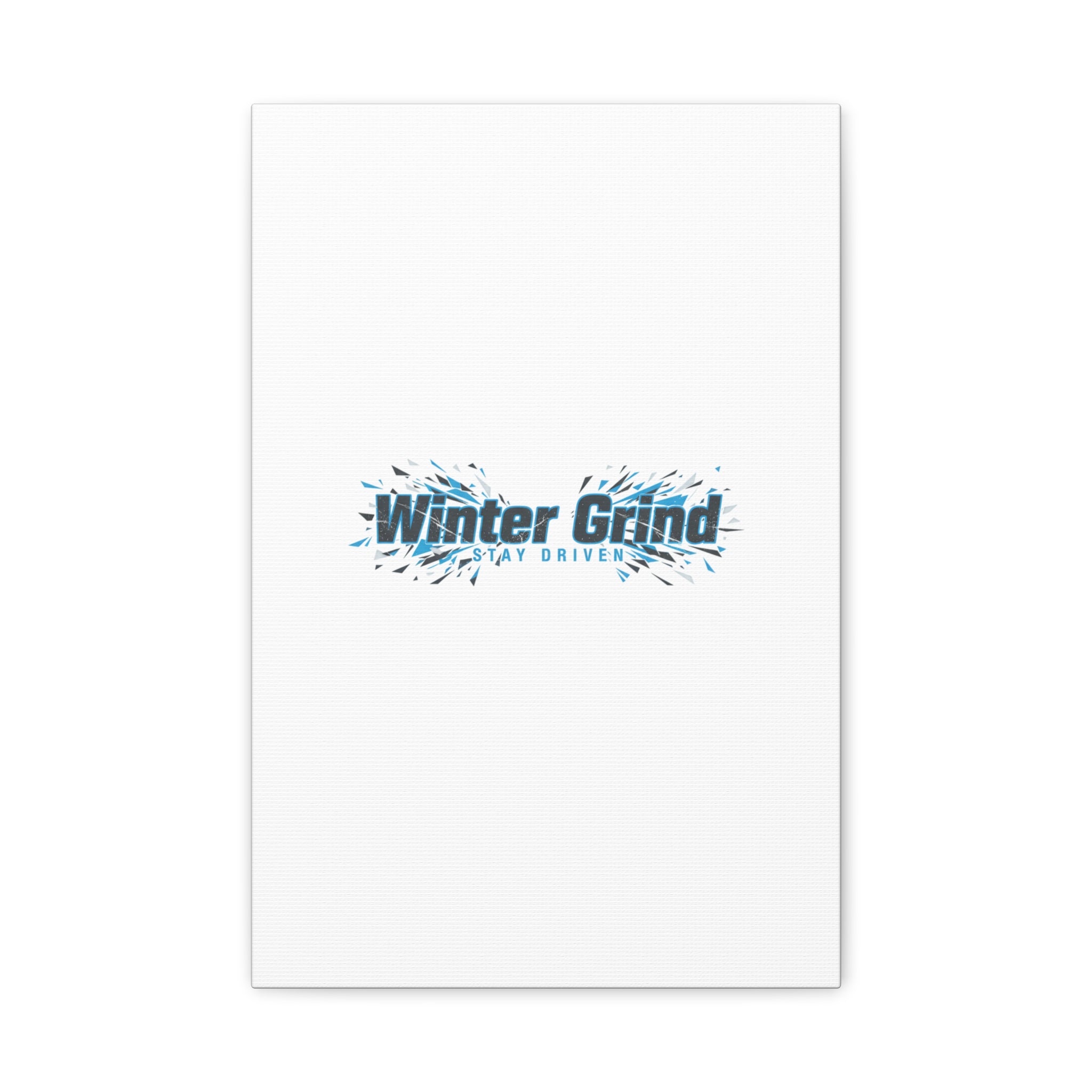 Winter Grind Canvas | Fitness Motivation, Sweat Through Winter Wall Art