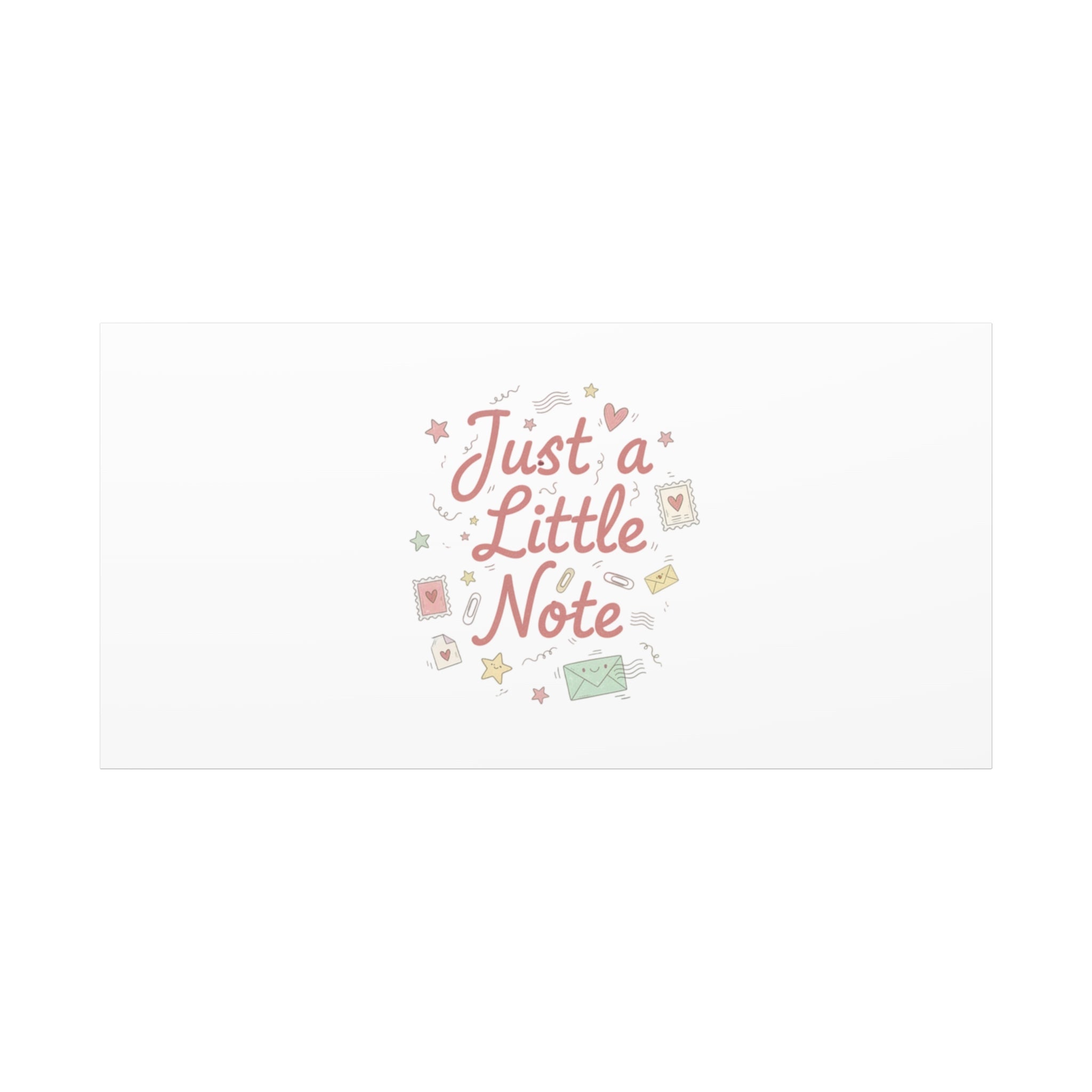 Just a Little Note Canvas | Handwritten Doodle Sketch Aesthetic